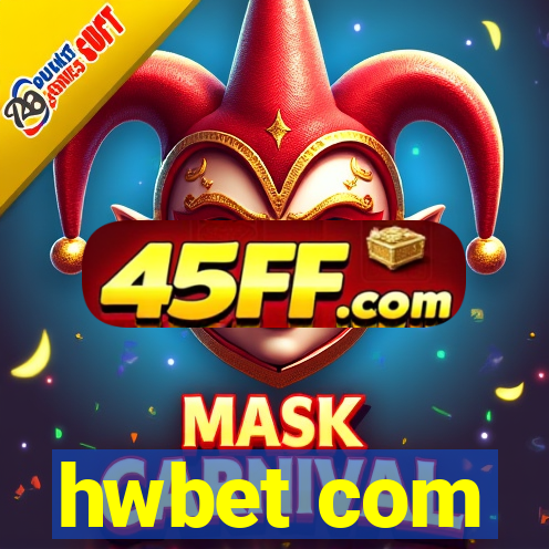 hwbet com